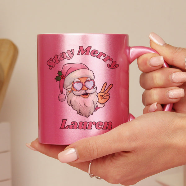 Personalised Stay Merry Santa Pink Mug