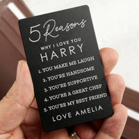 Personalised 5 Reasons Why I Love You Wallet Card (more options)