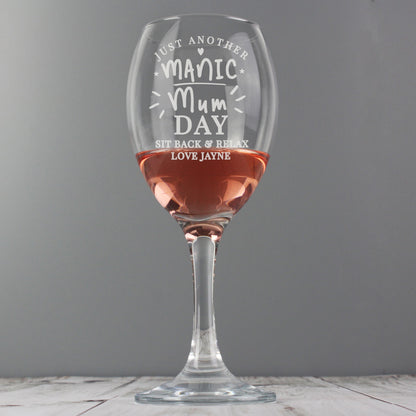 Personalised Manic Mum Day Wine Glass