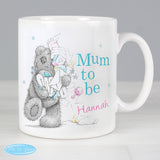 Personalised Me to You Mum to Be Mug