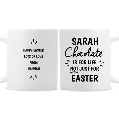 Personalised Chocolate Is For Life Mug