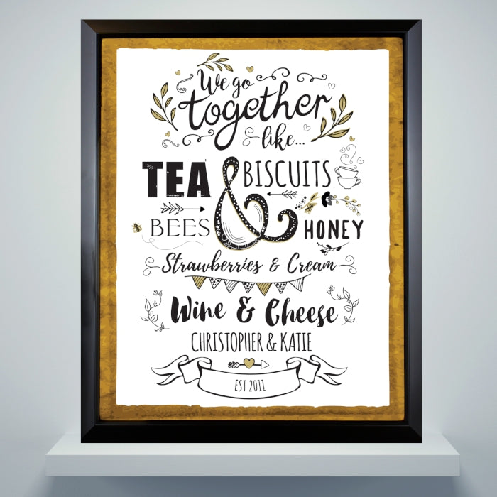 We Go Together Like... Black Poster Frame